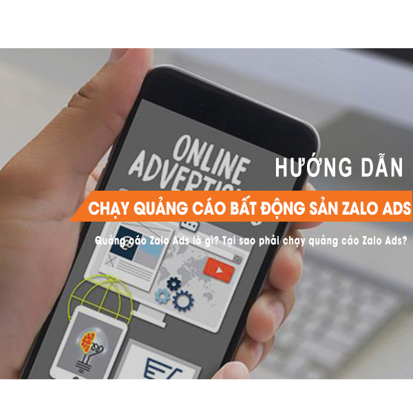 Quảng cáo bất động sản trên Zalo Ads